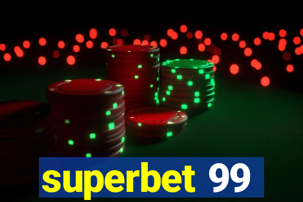 superbet 99